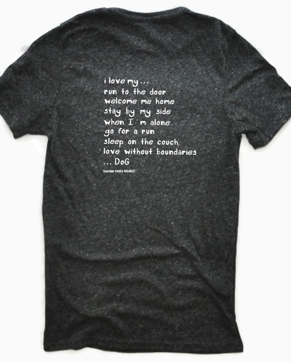 Eco-friendly "I Love My Dog" Tshirt with poem on back | Trendy Little Sweetheart
